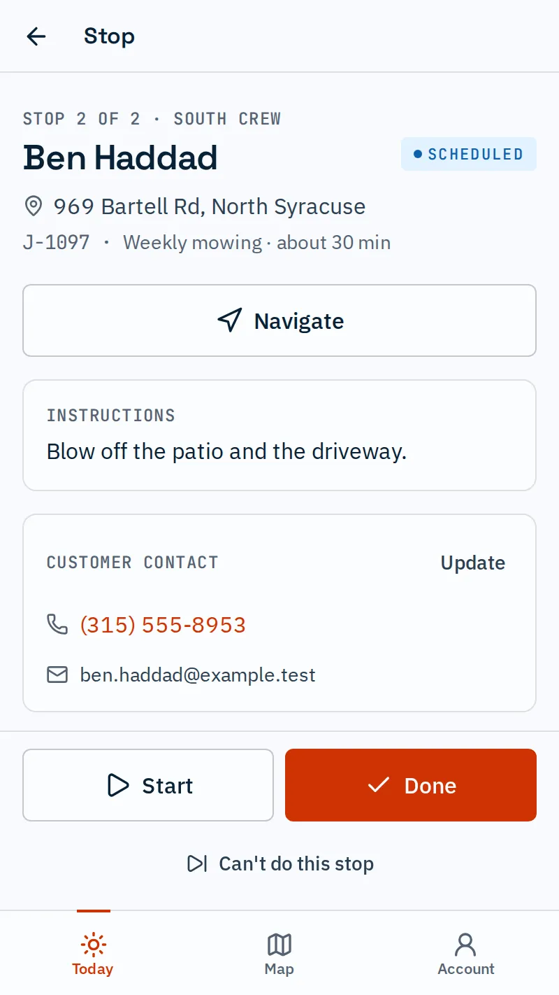 A stop: A stop: the address, the job’s instructions, the customer’s number, and Navigate.