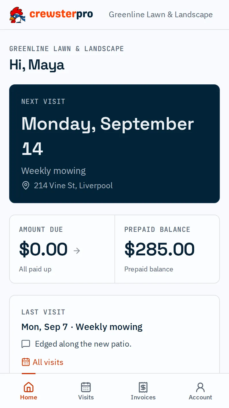 Customer portal: The customer portal: next visit, amount due, prepaid balance and the last visit’s crew note.